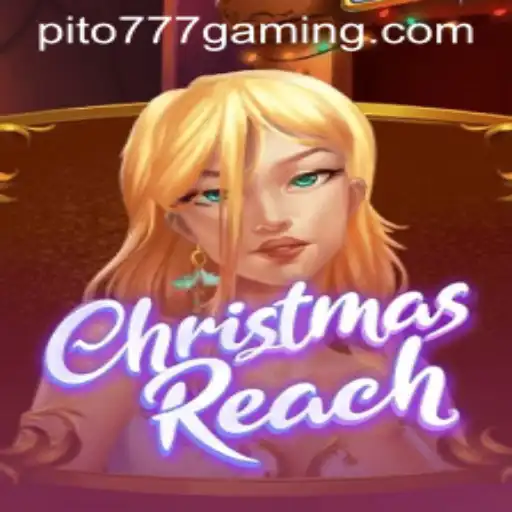 ChristmasReach: A Festive Adventure with PITO777