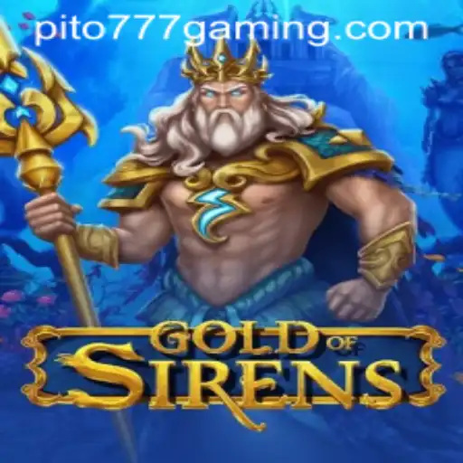 Discovering GoldofSirens: An Epic Adventure with PITO777